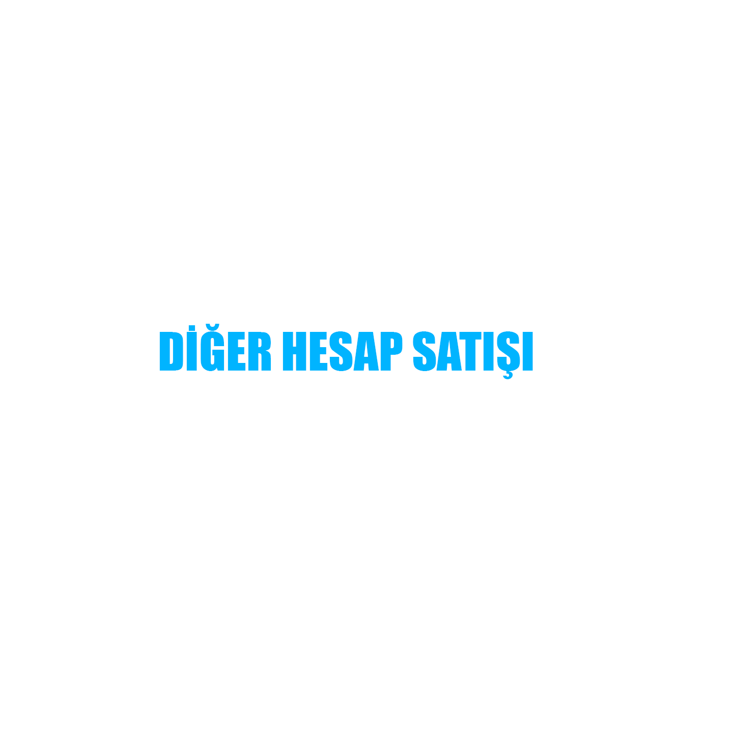 Diğer Hesap Satışı